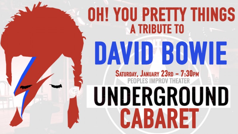 Oh! You Pretty Things: Underground Cabaret Tribute to David Bowie